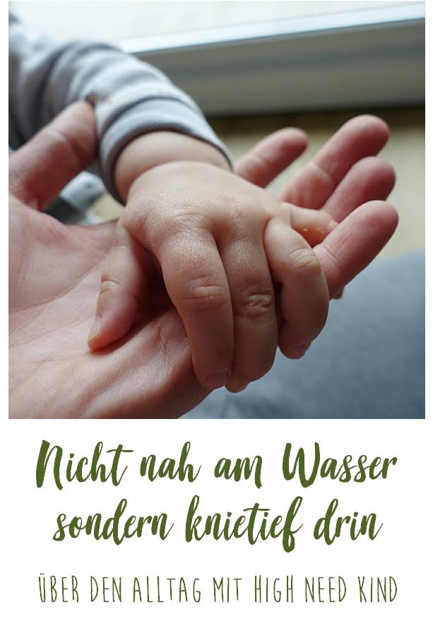 Über den Alltag mit High Need Kind | judetta.de